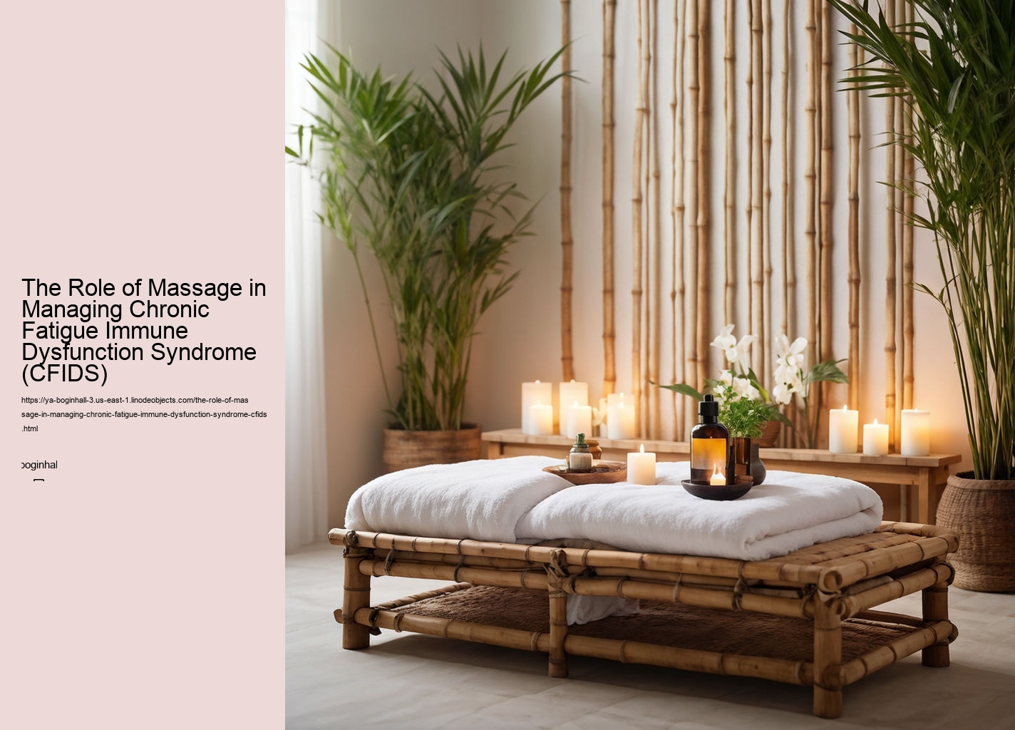 The Role of Massage in Managing Chronic Fatigue Immune Dysfunction Syndrome (CFIDS)